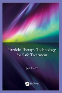 Front cover_Particle Therapy Technology for Safe Treatment