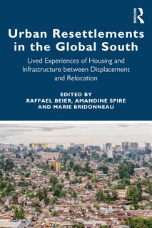 Front cover_Urban Resettlements in the Global South