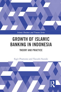 Front cover_The Growth of Islamic Banking in Indonesia