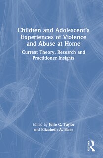 Couverture_Children and Adolescent's Experiences of Violence and Abuse at Home