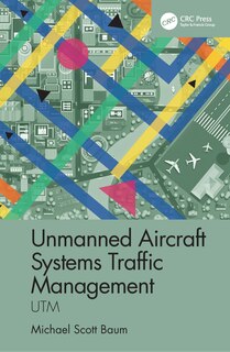 Front cover_Unmanned Aircraft Systems Traffic Management