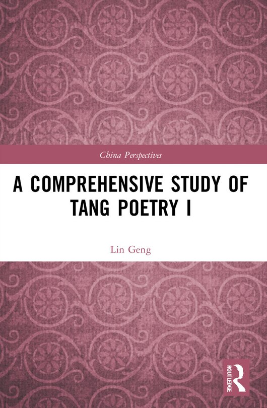 Front cover_A Comprehensive Study of Tang Poetry I