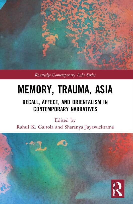 Front cover_Memory, Trauma, Asia