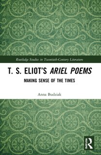 Front cover_T. S. Eliot's Ariel Poems
