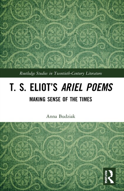 Front cover_T. S. Eliot's Ariel Poems