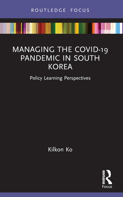 Front cover_Managing the COVID-19 Pandemic in South Korea