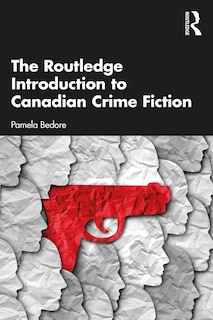 Front cover_The Routledge Introduction to Canadian Crime Fiction