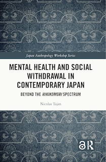 Front cover_Mental Health and Social Withdrawal in Contemporary Japan