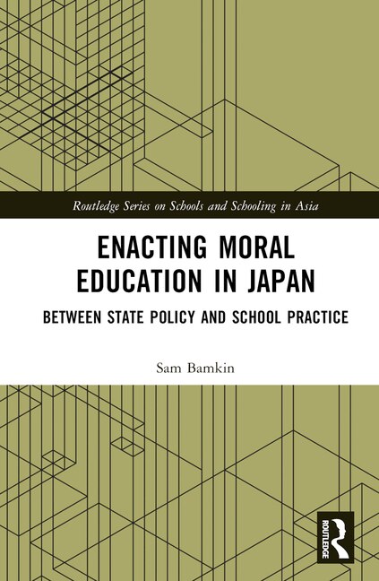 Front cover_Enacting Moral Education in Japan