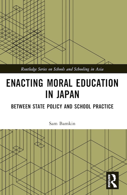 Front cover_Enacting Moral Education in Japan