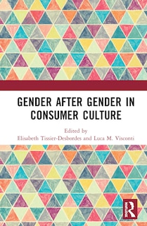 Couverture_Gender After Gender In Consumer Culture