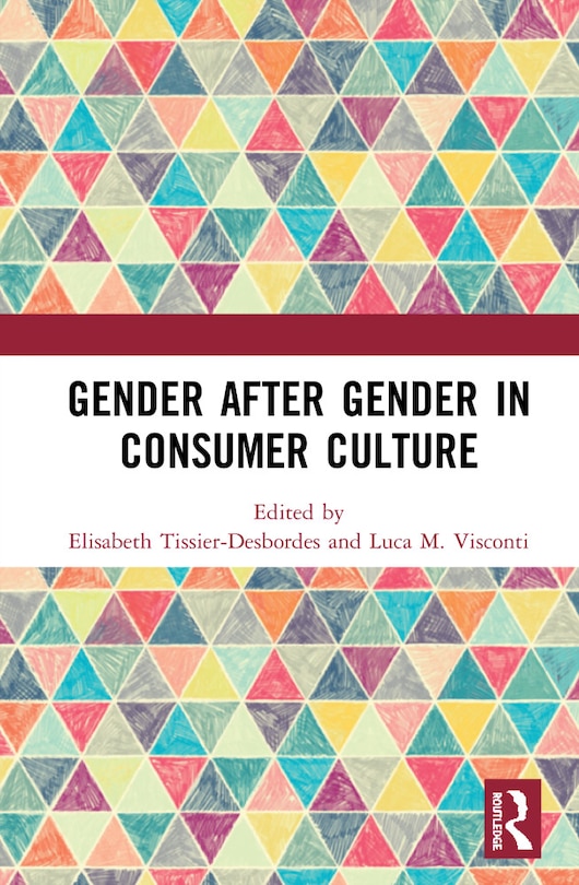Couverture_Gender After Gender In Consumer Culture