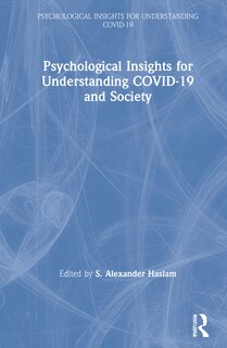 Front cover_Psychological Insights For Understanding Covid-19 And Society