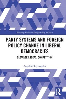 Front cover_Party Systems and Foreign Policy Change in Liberal Democracies