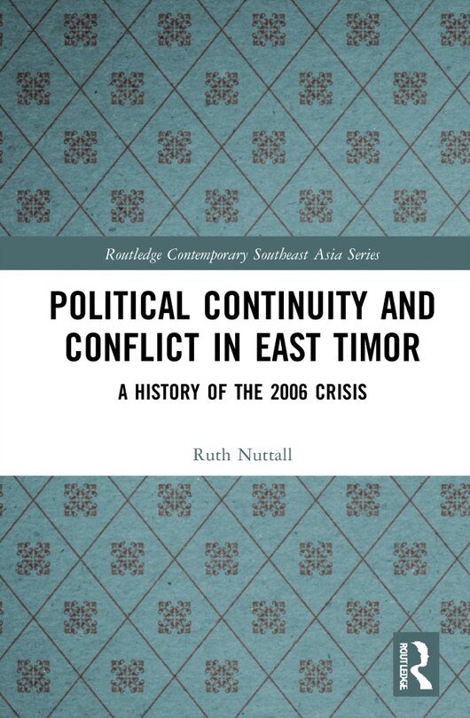 Front cover_Political Continuity And Conflict In East Timor