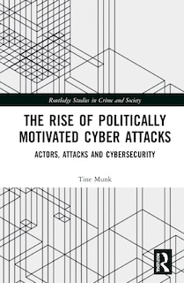 Front cover_The Rise Of Politically Motivated Cyber Attacks