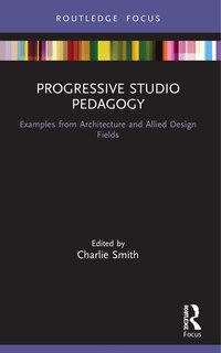 Front cover_Progressive Studio Pedagogy