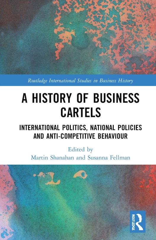 Front cover_A History Of Business Cartels