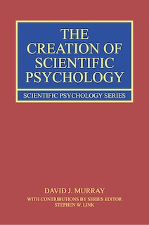 Front cover_Creation of Scientific Psychology