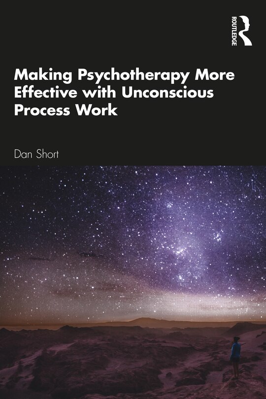 Couverture_Making Psychotherapy More Effective with Unconscious Process Work