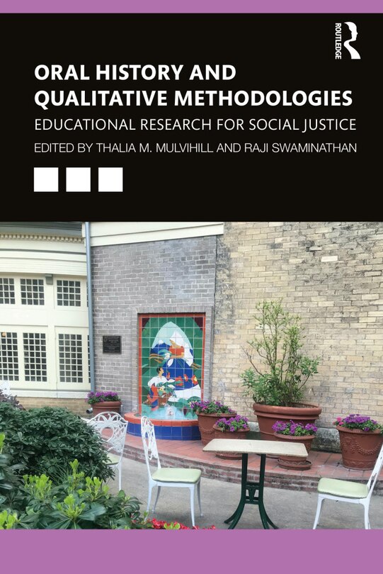 Front cover_Oral History And Qualitative Methodologies