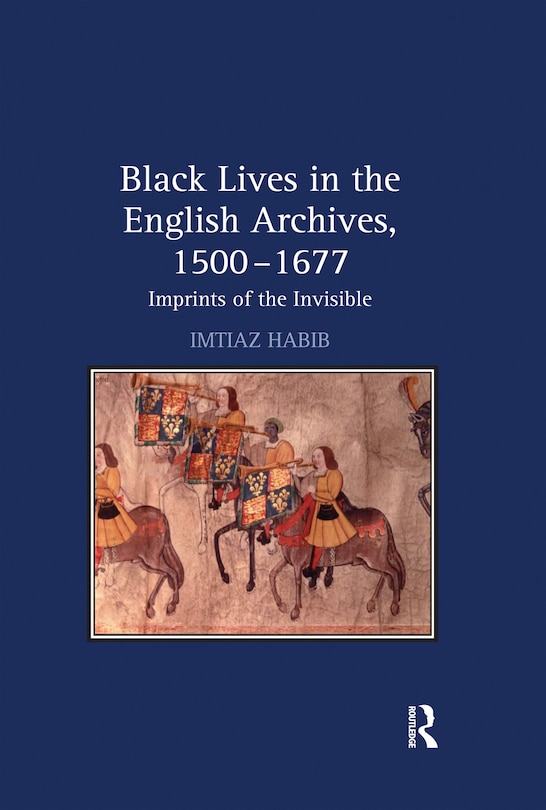 Couverture_Black Lives In The English Archives, 1500-1677