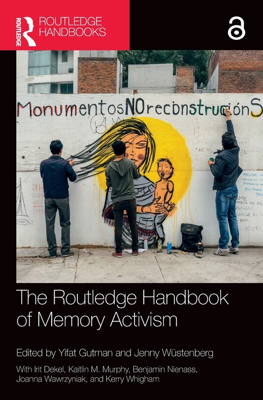Couverture_The Routledge Handbook of Memory Activism