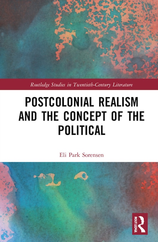 Front cover_Postcolonial Realism and the Concept of the Political