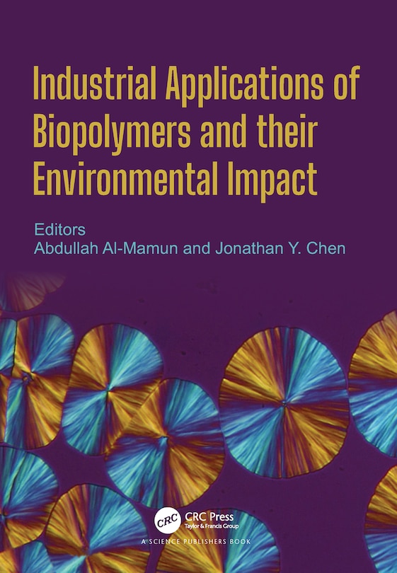 Couverture_Industrial Applications Of Biopolymers And Their Environmental Impact