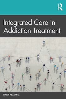 Couverture_Integrated Care in Addiction Treatment