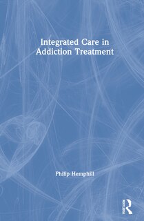 Front cover_Integrated Care in Addiction Treatment