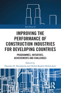 Front cover_Improving the Performance of Construction Industries for Developing Countries