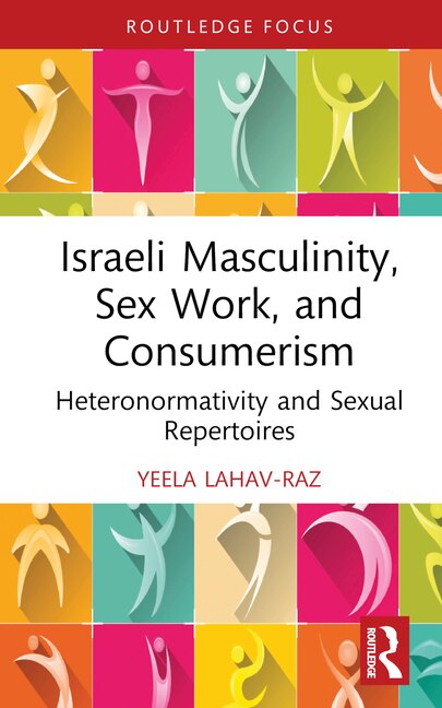 Couverture_Israeli Masculinity, Sex Work, and Consumerism