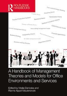 Front cover_A Handbook Of Management Theories And Models For Office Environments And Services