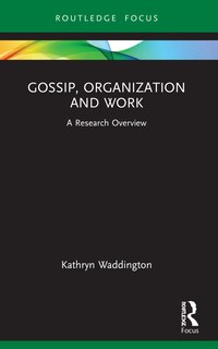 Front cover_Gossip, Organization and Work