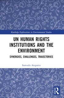 Front cover_UN Human Rights Institutions and the Environment