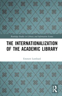 Front cover_The Internationalization of the Academic Library