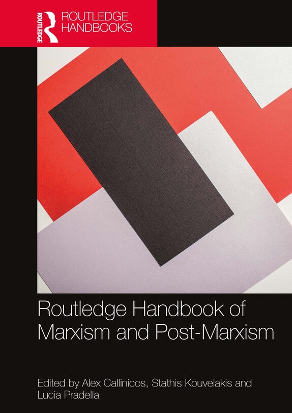 Front cover_Routledge Handbook of Marxism and Post-Marxism