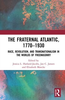 Front cover_The Fraternal Atlantic, 1770-1930