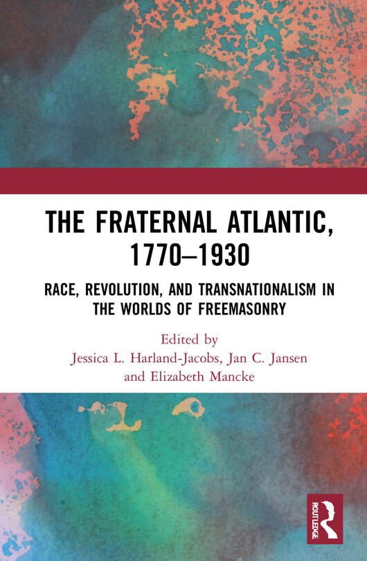 Front cover_The Fraternal Atlantic, 1770-1930