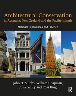 Front cover_Architectural Conservation in Australia, New Zealand and the Pacific Islands
