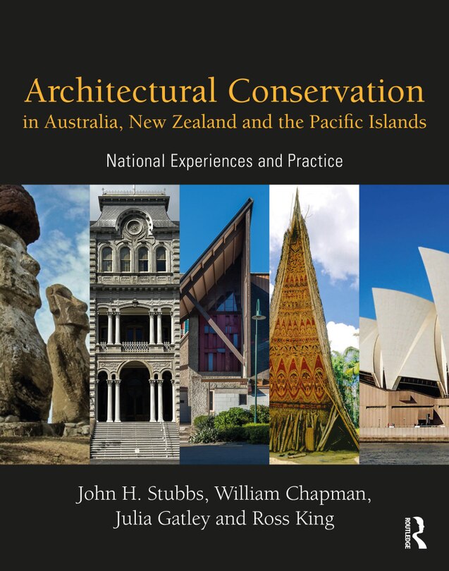 Front cover_Architectural Conservation in Australia, New Zealand and the Pacific Islands