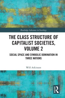 Couverture_The Class Structure of Capitalist Societies, Volume 2