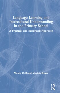 Couverture_Language Learning And Intercultural Understanding In The Primary School