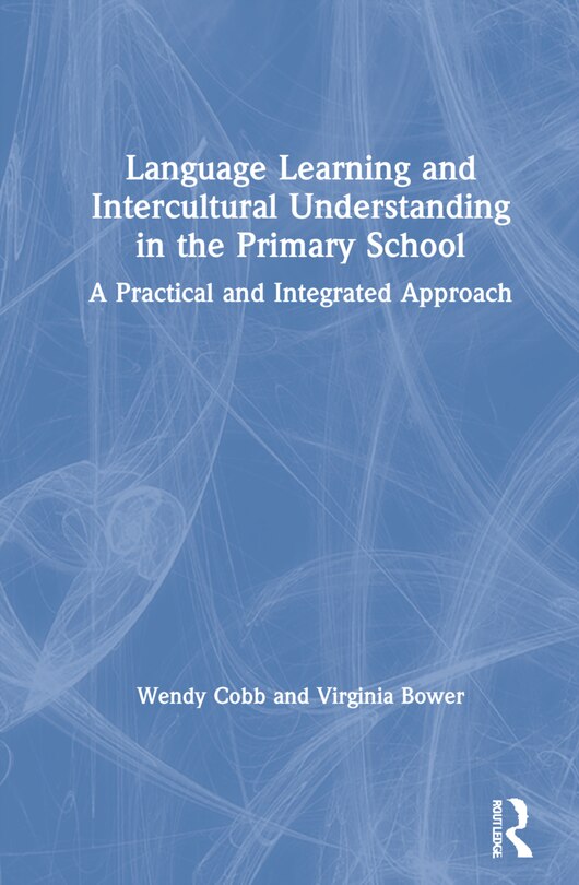 Couverture_Language Learning And Intercultural Understanding In The Primary School