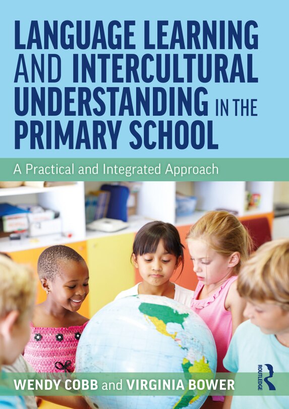 Front cover_Language Learning And Intercultural Understanding In The Primary School