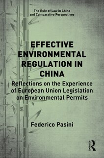 Front cover_Effective Environmental Regulation in China