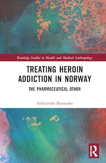 Front cover_Treating Heroin Addiction in Norway