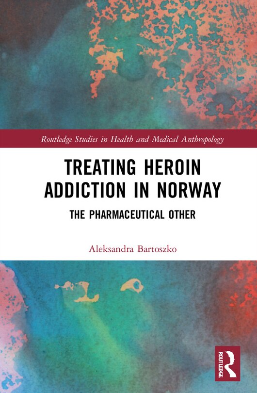 Front cover_Treating Heroin Addiction in Norway