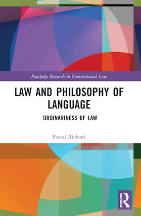 Law and Philosophy of Language: Ordinariness of Law